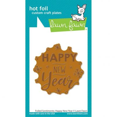 Lawn Fawn Hotfoil Plate - Foiled Sentiments: Happy New Year